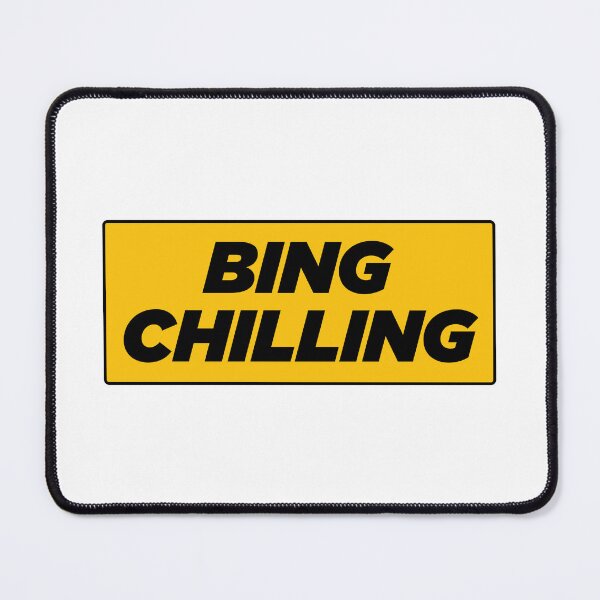 Item preview, Bing Chilling  | Funny Typography Statement Meme Quote designed and sold by AllYuNeed.