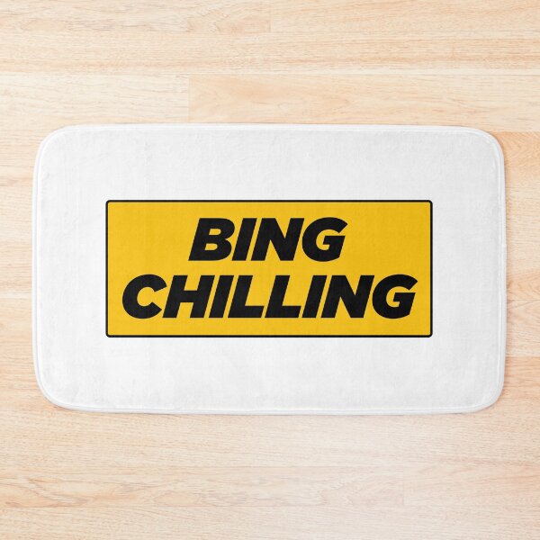 Item preview, Bing Chilling  | Funny Typography Statement Meme Quote designed and sold by AllYuNeed.