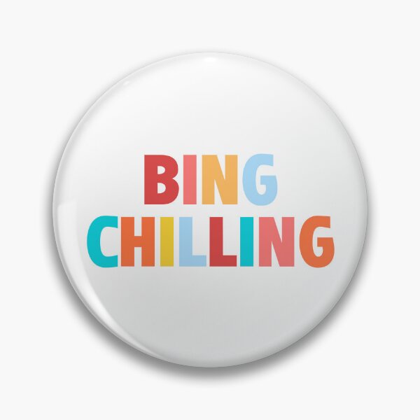 Item preview, Bing Chilling  | Funny Typography Statement Meme Quote designed and sold by AllYuNeed.