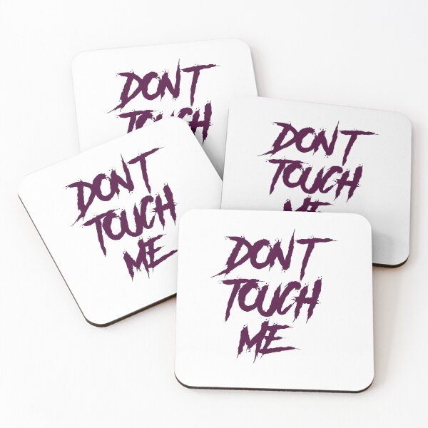Item preview, Don't Touch Me Art designed and sold by PrintDesign-Hub.