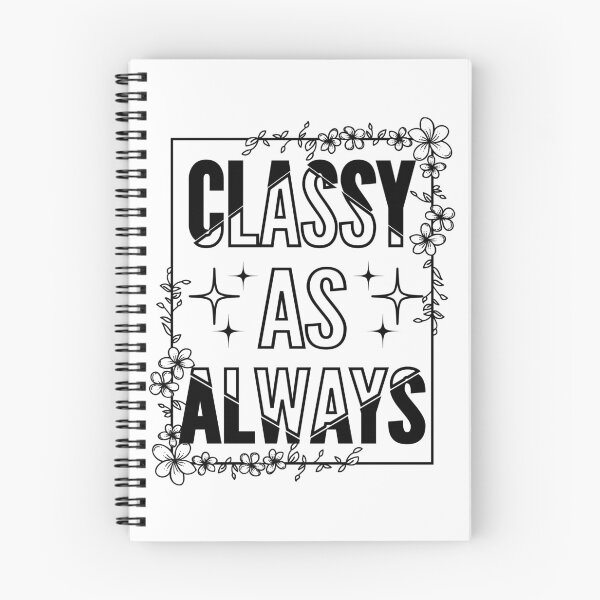 Item preview, Classy as always-2 designed and sold by Bracketeer.