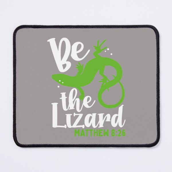 Item preview, Bible Verse Be The Lizard Matthew 826 designed and sold by Barrylarson.