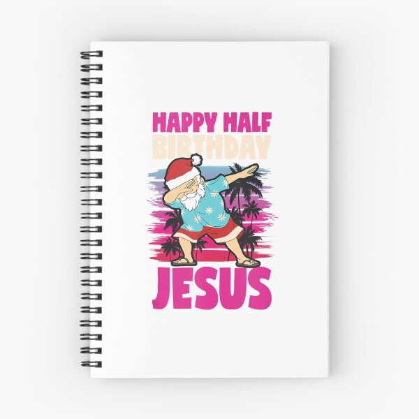 Item preview, Happy Half Birthday Jesus Dabbing Santa Christmas In July   designed and sold by Barrylarson.
