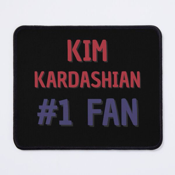 Item preview, Kim Kardashian - #1 Fan designed and sold by Rybariuns.