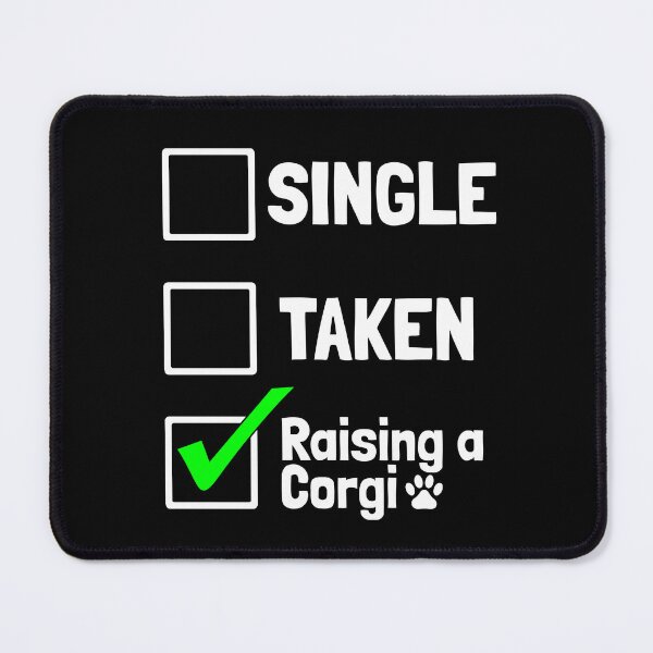 Item preview, Single Taken Raising a Corgi Puppy Dog Gift designed and sold by Guarddogdrive.