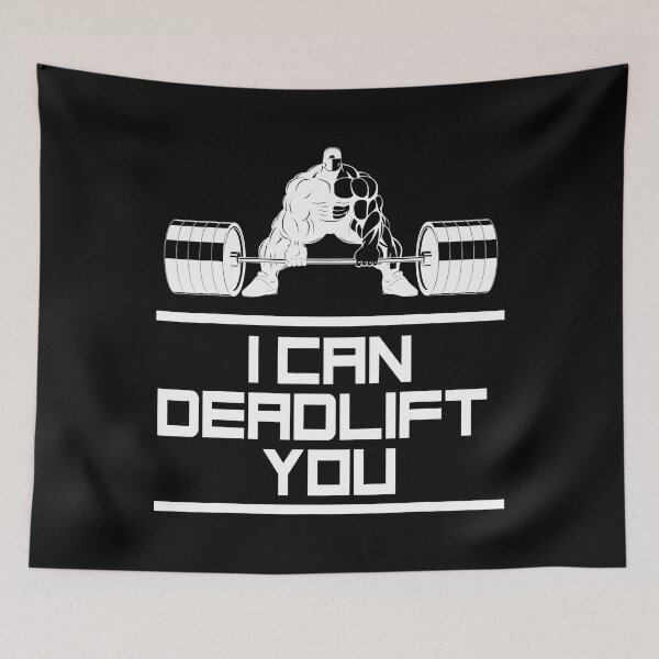 Item preview, Funny I Can Deadlift You Weightlifting designed and sold by GeorgiHeyward.