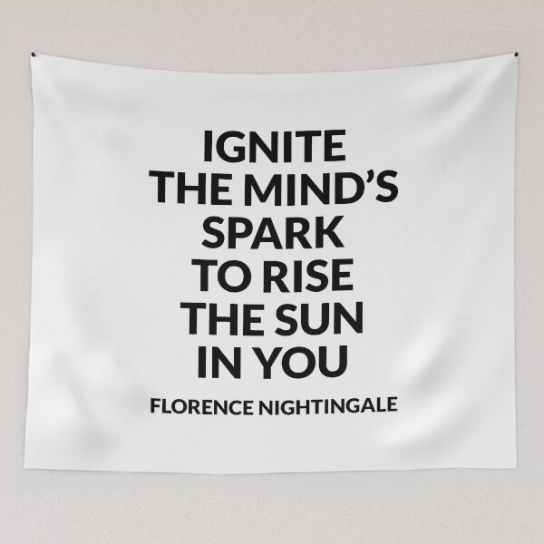 Item preview, Inspirational Florence Nightingale Quotes - Ignite the mind’s spark to rise the sun in you designed and sold by Inspirationmotivation.