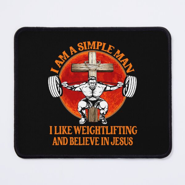Item preview, Funny I Am Simple Man I Like Weightlifting And Believe In Jesus Christian designed and sold by GeorgiHeyward.