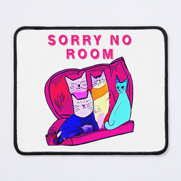 Item preview, Sorry no room cats on sofa designed and sold by CottagePop.