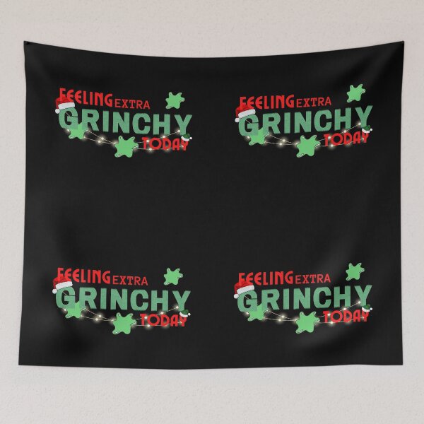 Item preview, Feeling Extra Grinchy Today designed and sold by NikkosDesigns.