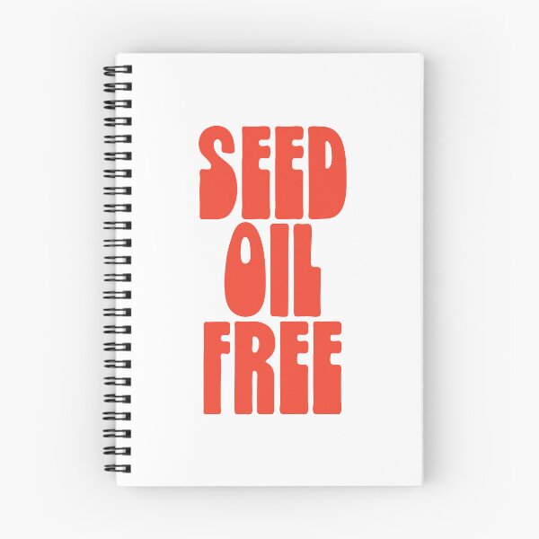 Item preview, Seed Oil Free Anti Seed Oils Quote designed and sold by HalpinDesign.