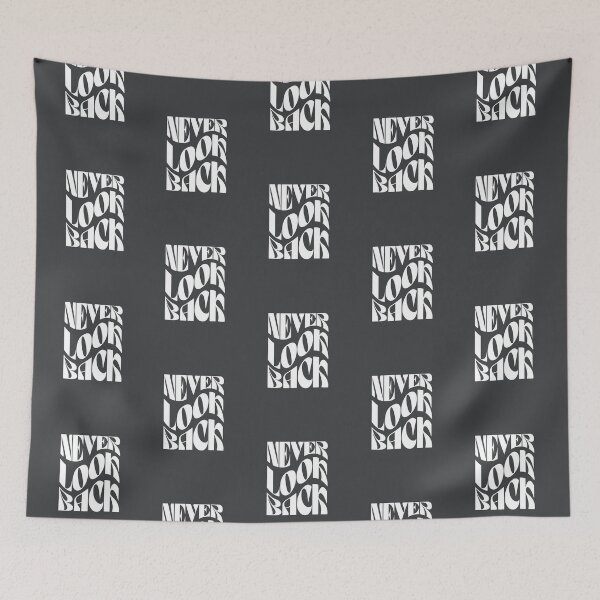 Item preview, Never Look Back Slogan Graphic designed and sold by Jalib.