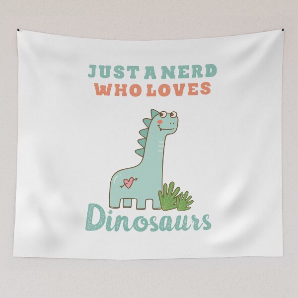 Item preview, Just a nerd who loves dinosaurs cute lettering and green dinosaur  designed and sold by vishalraifx.