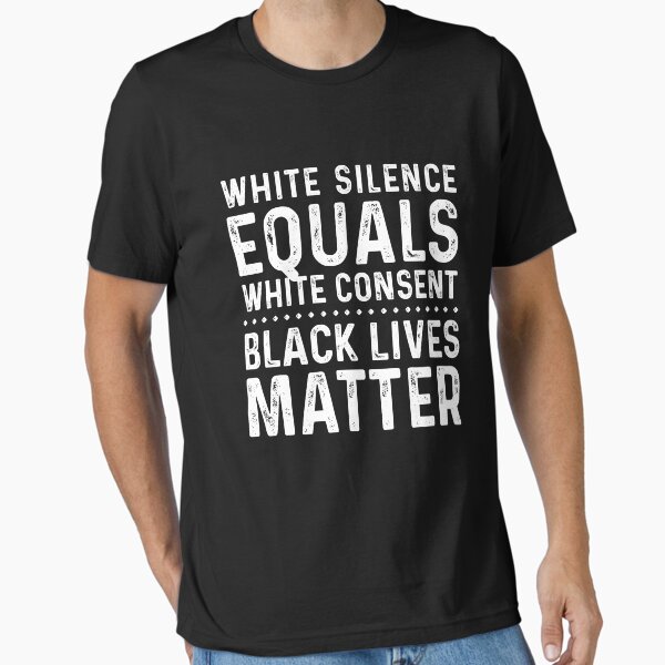 Vista previa del artículo con la obra «El silencio blanco equivale al consentimiento blanco El negro vive», diseñado y vendido por lsrclothing.