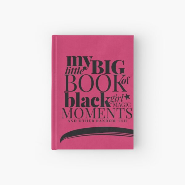 BLACK GIRL MAGIC JOURNAL Hardcover Journal