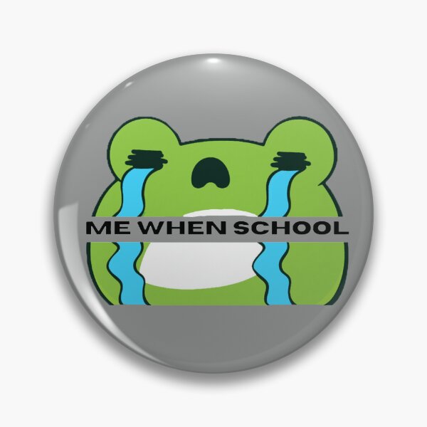 Item preview, Me When School designed and sold by ThePureAudacity.