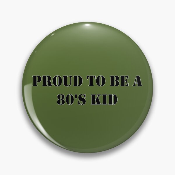 Item preview, Proud to be a 80's Kid - Green designed and sold by Queerie.