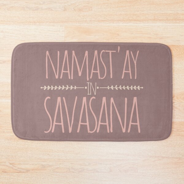 Item preview, Namastay In Savasana  designed and sold by Gilyglo.