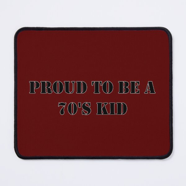 Item preview, Proud to be a 70's Kid - Red designed and sold by Queerie.
