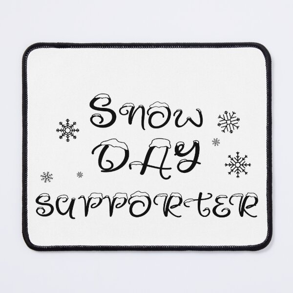 Item preview, snow day supporter designed and sold by koki4you.