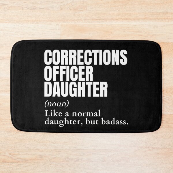 Item preview, Funny Badass Corrections Officer Daughter Definition designed and sold by EndlessFreedom.