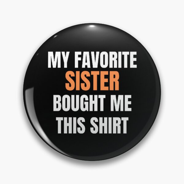 Item preview, My favorite sister bought me this designed and sold by mystylecorner.