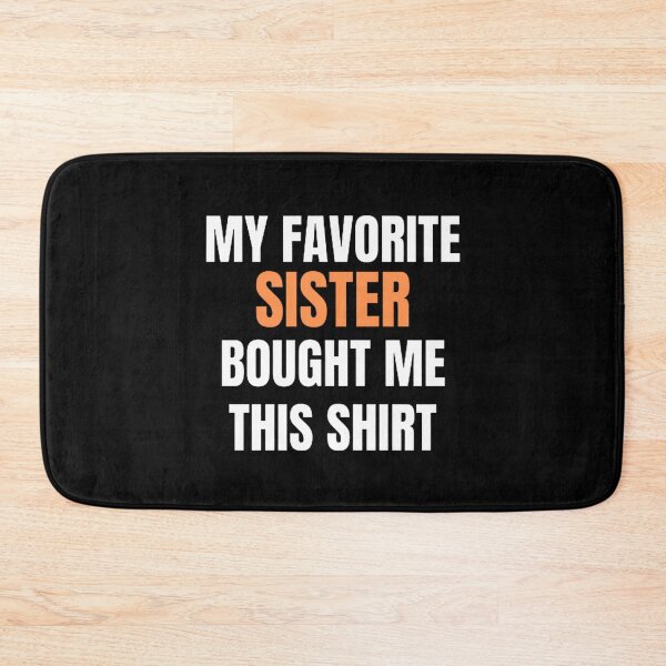 Item preview, My favorite sister bought me this designed and sold by mystylecorner.