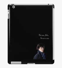 Not Now John I'm On A Case iPad Case/Skin