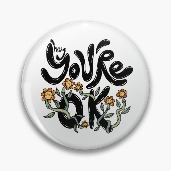 Item preview, Hey! You're ok!  designed and sold by sketchyvix.