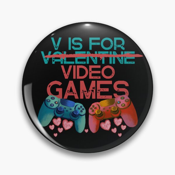 Item preview,  V IS FOR VIDEO GAMES NOT VALENTINE designed and sold by DanaMire.
