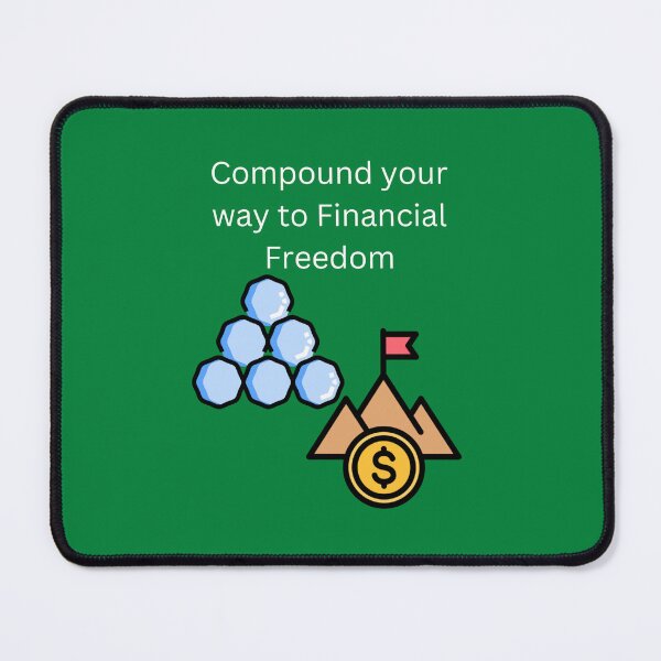 Item preview, Compound your way to Financial Freedom designed and sold by UpcomingTech.