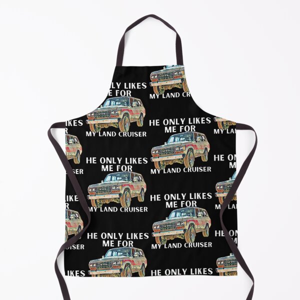 Item preview, He Only Likes Me For My Land Cruiser , LandCruiser ,Vintage 60 series, fj60,Toyota 1980, off road truck, fj40 Toyota trucks designed and sold by AkBrokeBikes.