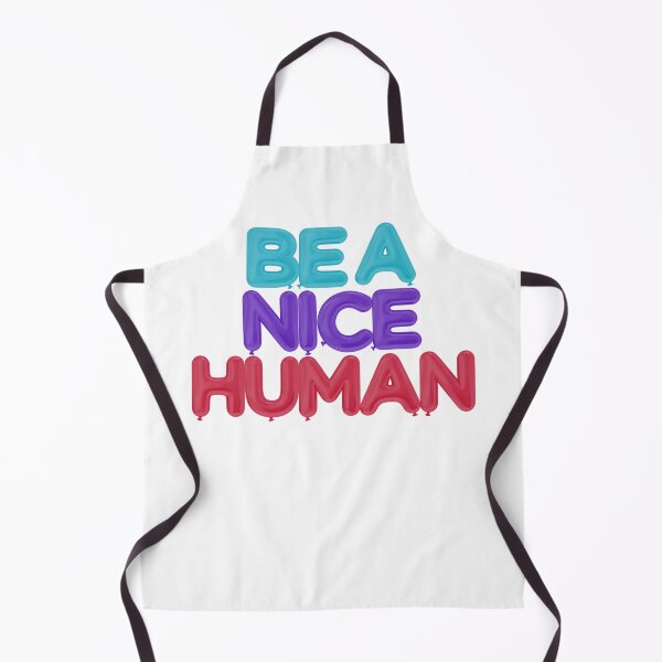 Item preview, Be A Nice Human Balloons Design designed and sold by InspiredForever.