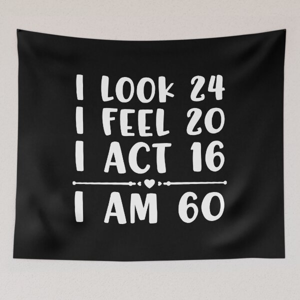 Item preview, I Look 24 - Funny 60th Birthday designed and sold by FallInLoveCo.