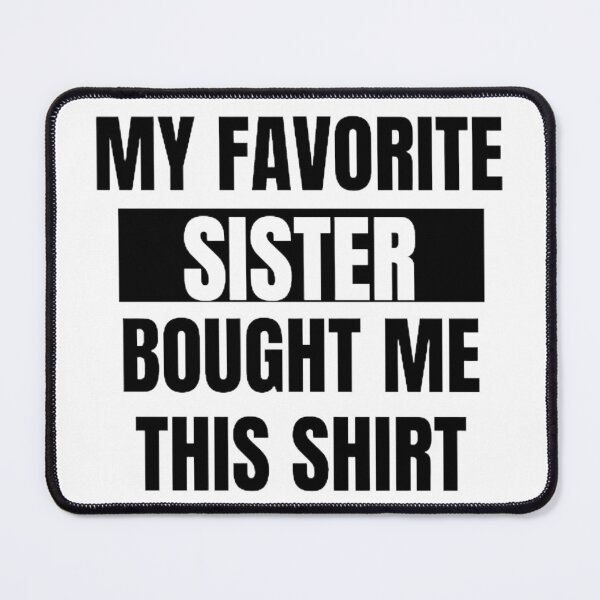 Item preview,  My favorite sister bought me this designed and sold by mystylecorner.