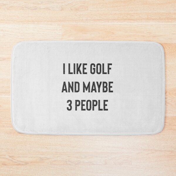 Item preview, Funny golf lovers gift- I Like Golf and Maybe 3 People,  gift for golf coach, golf coach, Golfer,Golfing,Golf Ball,Golf Course,Golf Lover,Funny Golf designed and sold by RedArtsDesign.
