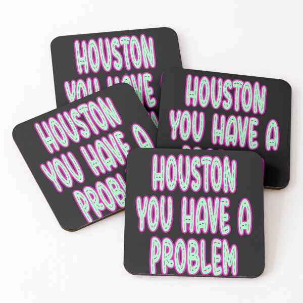 Item preview, Houston You Have A Problem designed and sold by JLCableStudio.