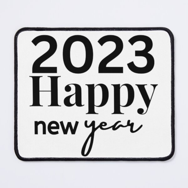 Item preview, HAPPY NEW YEAR 2023 - 2023 NEW YEAR - WELCOME 2023 designed and sold by WBP Mart.