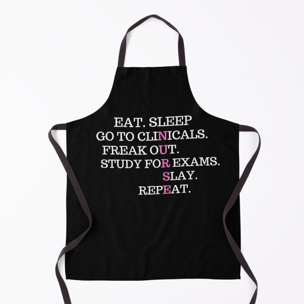 Item preview, Eat Sleep Go To Clinicals Funny Nurse Life Nurse In Progress designed and sold by FirnandArt.
