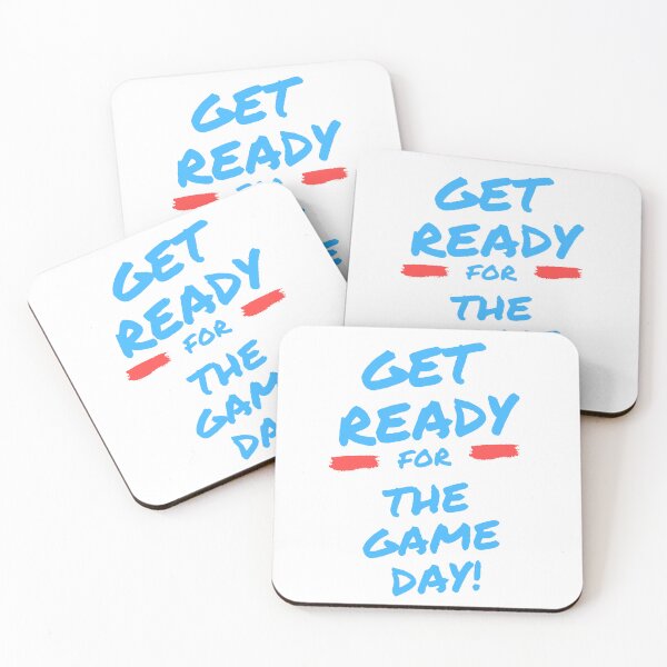 Item preview, Get Ready For The Game Day designed and sold by ShopofAll.