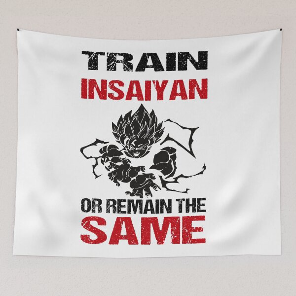 Item preview, train insane or remain the same , train insaiyan  train like a saiyan  designed and sold by Zlig Zlag ★★★★★.