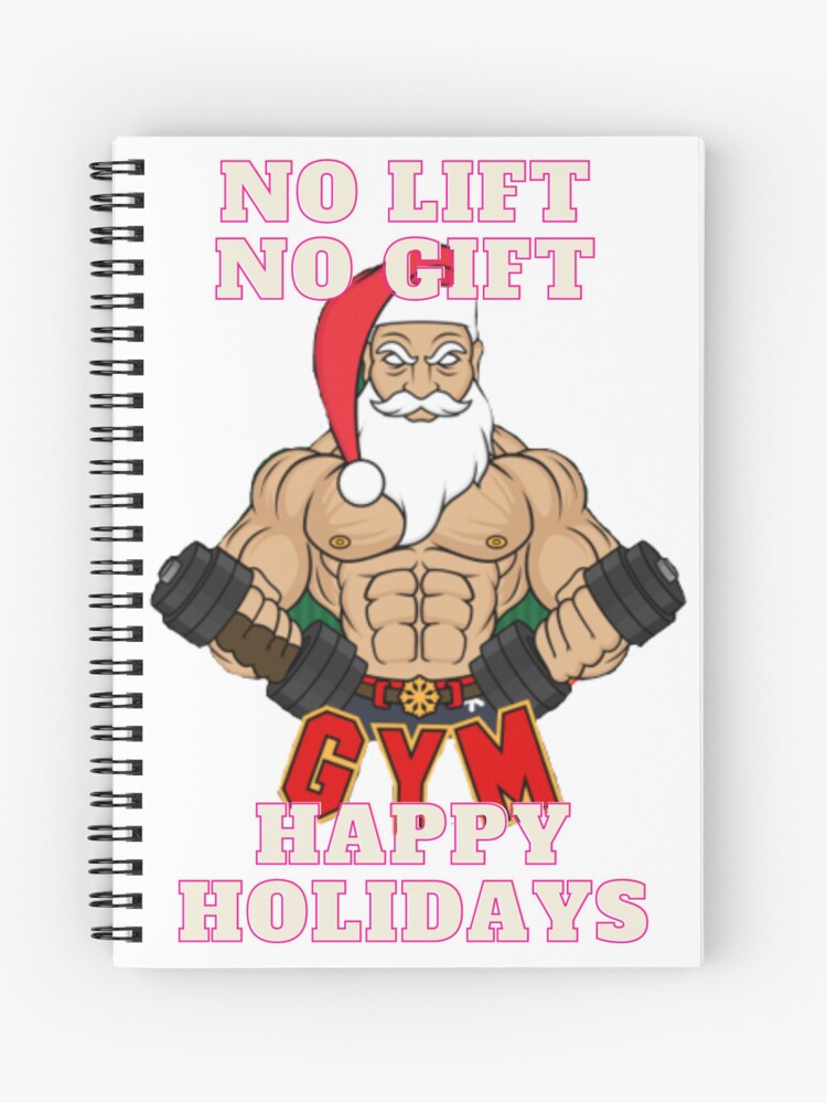 Merry Christmas Xmas No Lift No Gift Fitness Santa Holiday Gift T