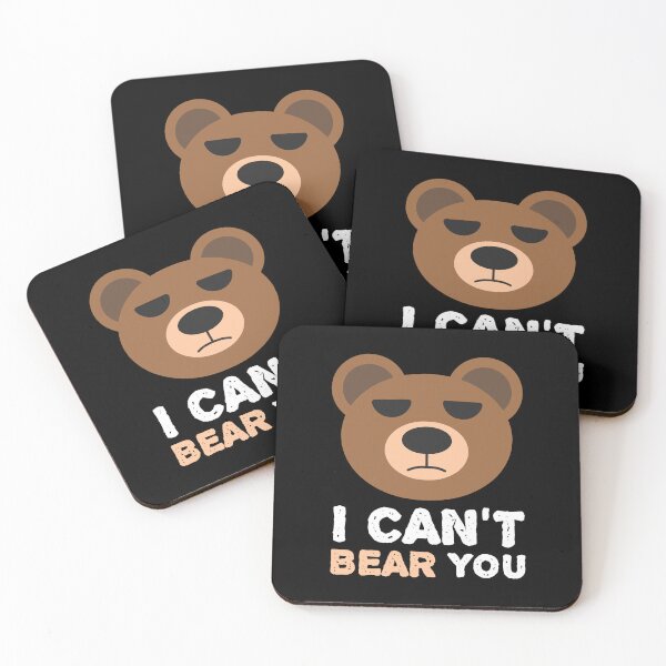 Item preview, I Can't Bear You - Funny Bear Animal Quotes designed and sold by EnzoVectorism.