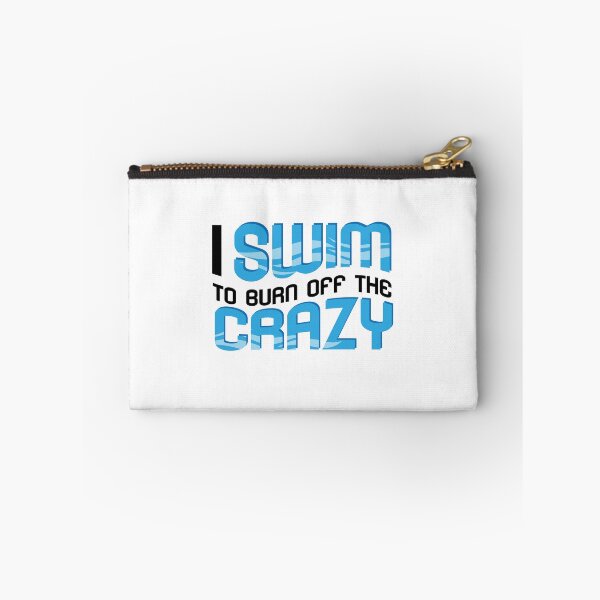 Item preview, Swimmer Swimming I Swim The Crazy  designed and sold by Seas Wanda.