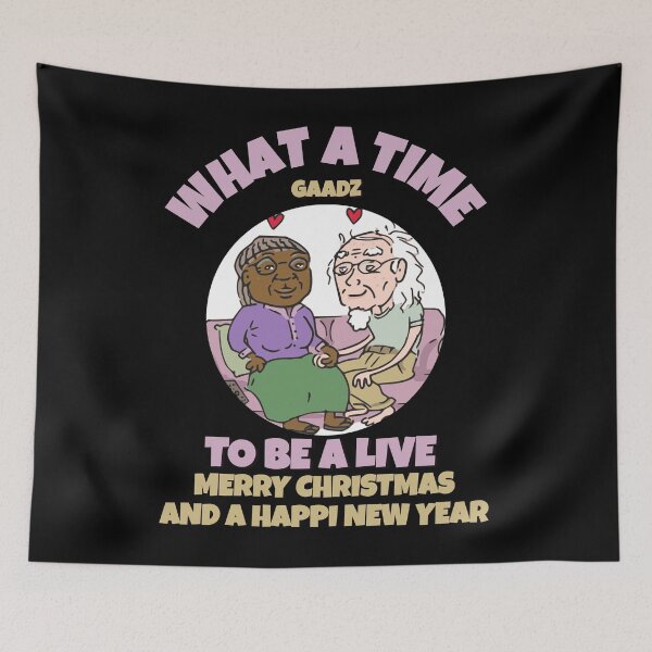 Item preview, WHAT A TIME TO BE ALIVE MERRY CHRISTMAS AND A HAPPY NEW YEAR designed and sold by GAADesignz.