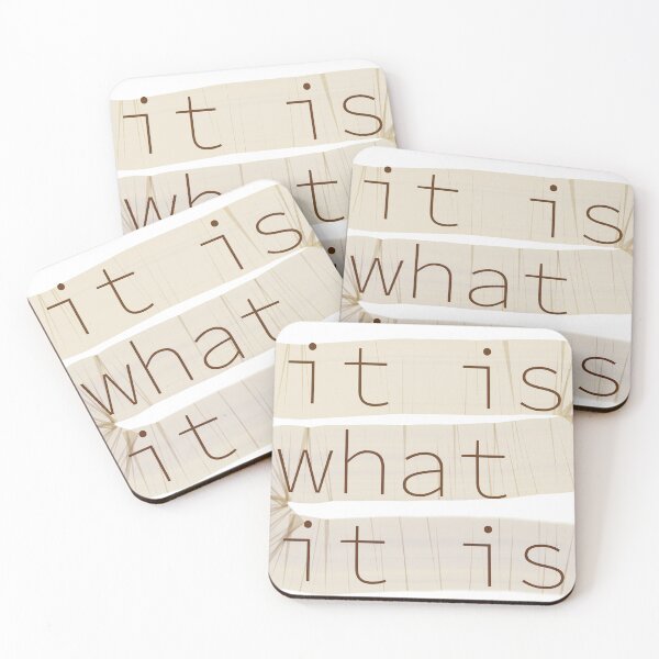 Item preview, It Is What It Is designed and sold by RewildJane.