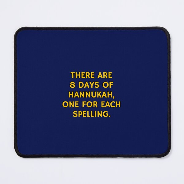 Item preview, Funny Hanukkah - There are 8 days of Hanukkah, one for each spelling designed and sold by Inspirationmotivation.
