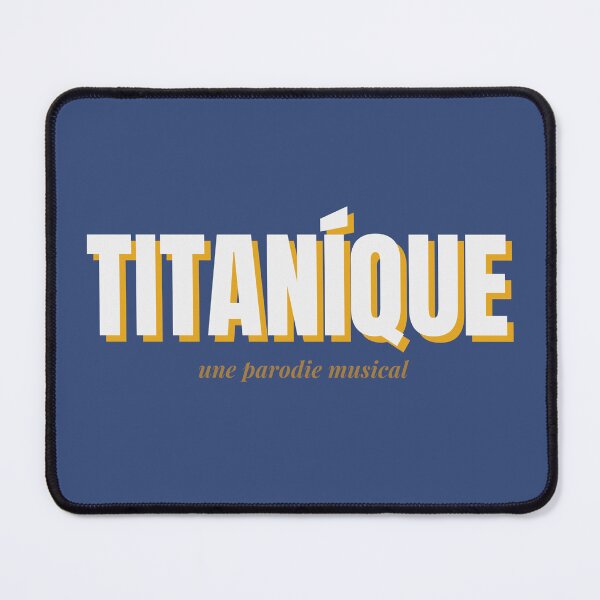 Item preview, Titanique, a parody musical, bold font (Titanique) designed and sold by shminoa.