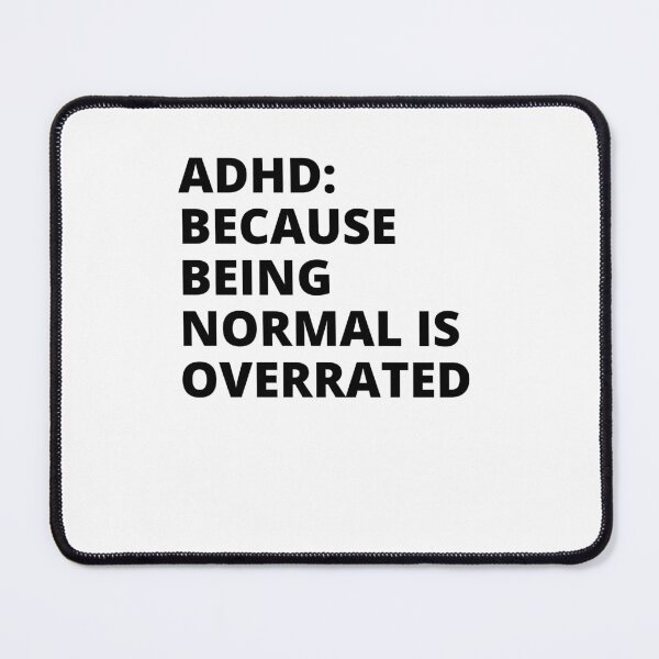 Item preview, ADHD Joke designed and sold by BuraxisQuotes.