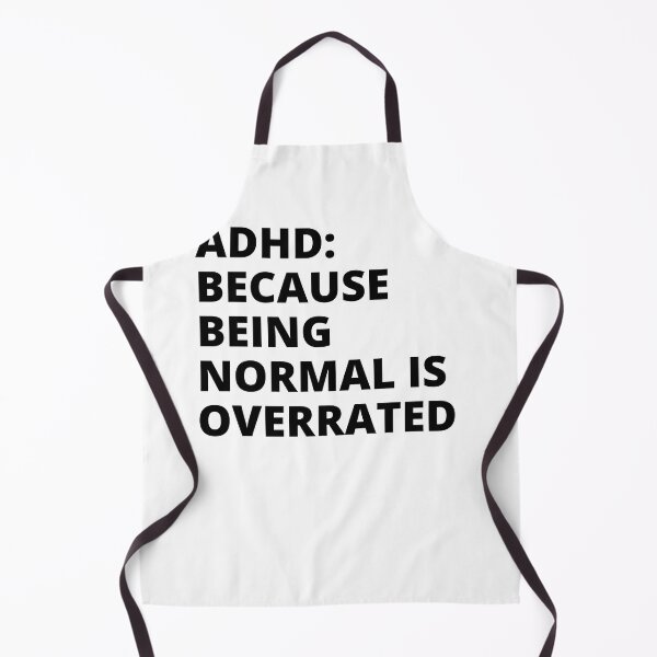 Item preview, ADHD Joke designed and sold by BuraxisQuotes.